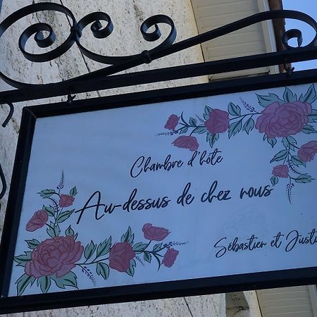 Au Dessus De Chez Nous Bed & Breakfast Doulezon Eksteriør bilde
